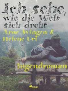 eBook: Ich sehe, wie die Welt sich dreht