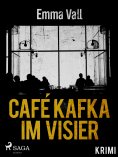 eBook: Café Kafka im Visier
