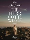 ebook: Die Herrgottswiege
