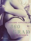 eBook: 360 Grad - Die Fotografin (Erotische Geschichten, Band 9)