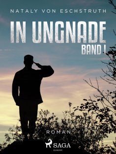 ebook: In Ungnade - Band I