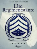 ebook: Die Regimentstante - Band 1