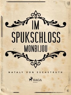 ebook: Im Spukschloss Monbijou