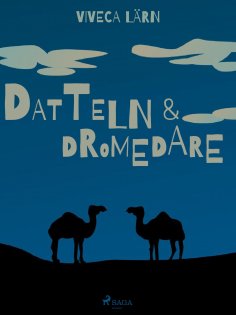 eBook: Datteln und Dromedare