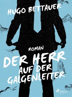 eBook: Der Herr auf der Galgenleiter