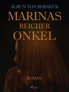 eBook: Marinas reicher Onkel