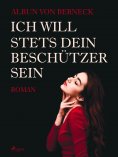eBook: Ich will stets Dein Beschützer sein