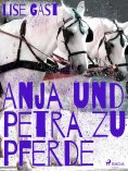 ebook: Anja und Petra zu Pferde