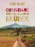 ebook: Christiane und die kleinen Brüder