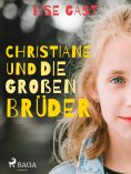 eBook: Christiane und die großen Brüder