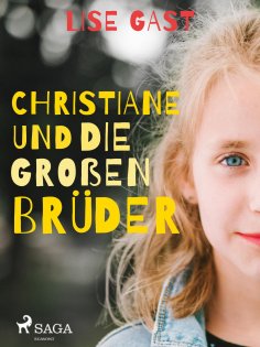 eBook: Christiane und die großen Brüder