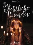 ebook: Das nächtliche Wunder