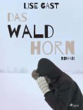 eBook: Das Waldhorn