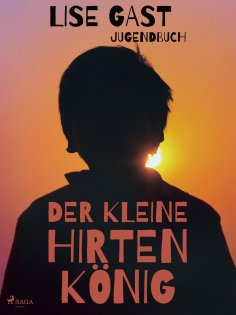 eBook: Der kleine Hirtenkönig