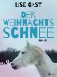 eBook: Der Weihnachtsschnee