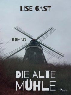 eBook: Die alte Mühle