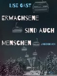 eBook: Erwachsene sind auch Menschen