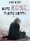 ebook: Gute Reise, Tante Britta