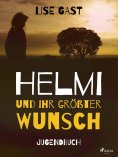 eBook: Helmi und ihr grösster Wunsch