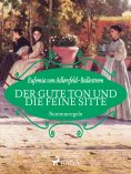 eBook: Der gute Ton und die feine Sitte