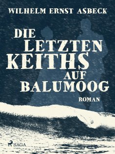 eBook: Die letzten Keiths auf Balumoog