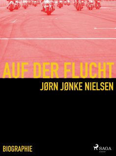 eBook: Auf der Flucht - mein Leben als Hells Angel