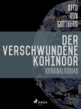 eBook: Der verschwundene Kohinoor