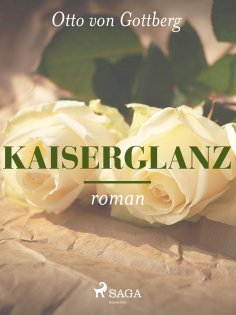 eBook: Kaiserglanz