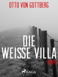 eBook: Die weiße Villa