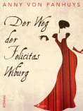 eBook: Der Weg von Felicitas Wiburg