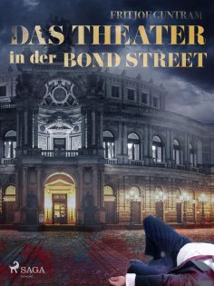 eBook: Das Theater in der Bond Street