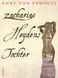 ebook: Zacharias Heydens Tochter