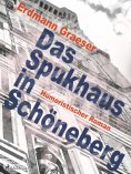 eBook: Das Spukhaus in Schöneberg