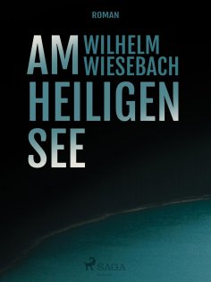 eBook: Am heiligen See