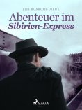 eBook: Abenteuer im Sibirien-Express