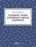 ebook: Człowiek, który zapomniał swego nazwiska
