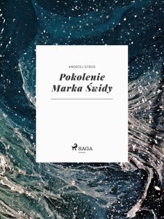 ebook: Pokolenie Marka Świdy