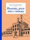 ebook: Franek, jego pies i spółka