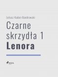 ebook: Czarne skrzydła 1 - Lenora