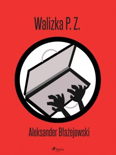 ebook: Walizka P. Z.