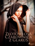 ebook: Złotowłosa czarownica z Glarus