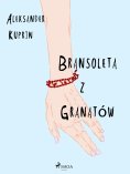 ebook: Bransoleta z granatów