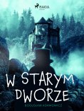 ebook: W starym dworze