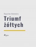 ebook: Triumf żółtych