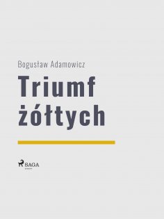 ebook: Triumf żółtych