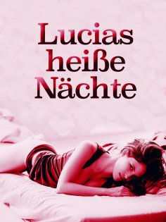 eBook: Lucias heiße Nächte