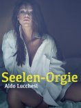 eBook: Seelen-Orgie