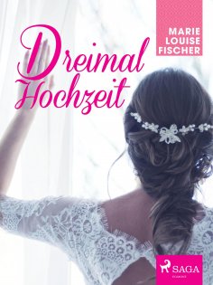 eBook: Dreimal Hochzeit