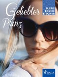 ebook: Geliebter Prinz
