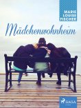 ebook: Mädchenwohnheim